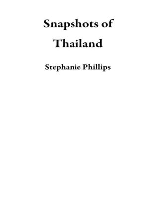 cover image of Snapshots of Thailand